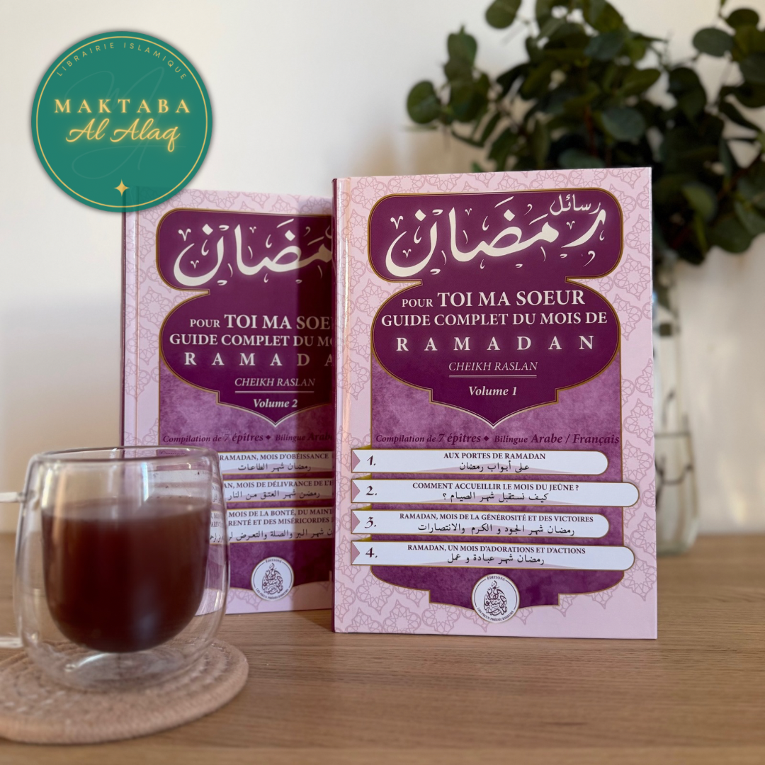 Pour toi ma soeur : Guide complet du mois de Ramadan volume 1 & 2 – Cheikh Raslan