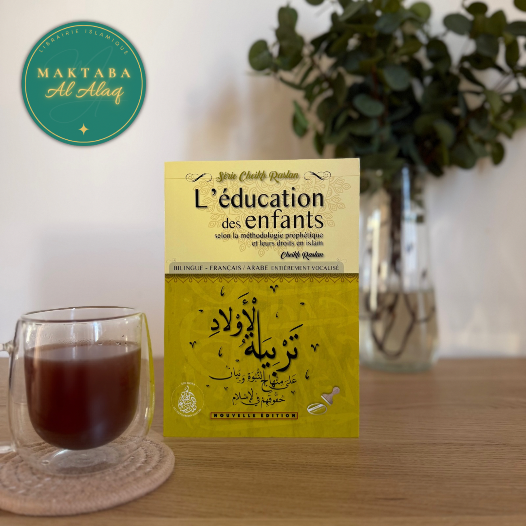 L’éducation des enfants - Cheikh Raslan