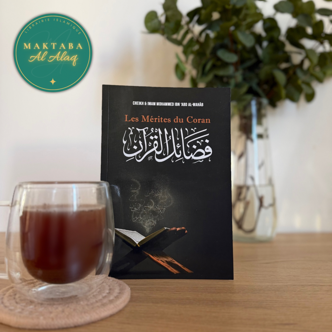 Les Mérites du Coran