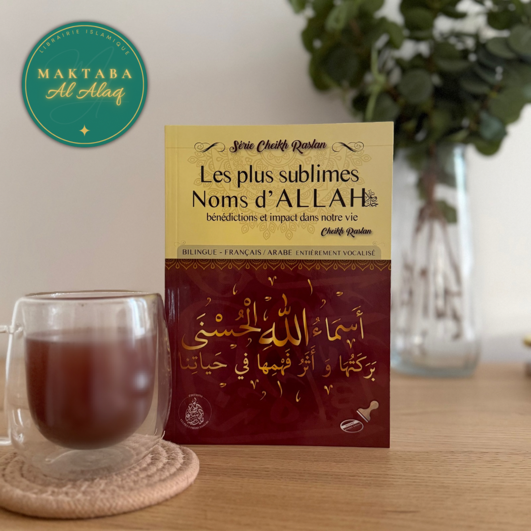 Les plus sublimes Noms d’Allah :
ﷻ bénédictions et impact dans notre vie - Cheikh Raslan