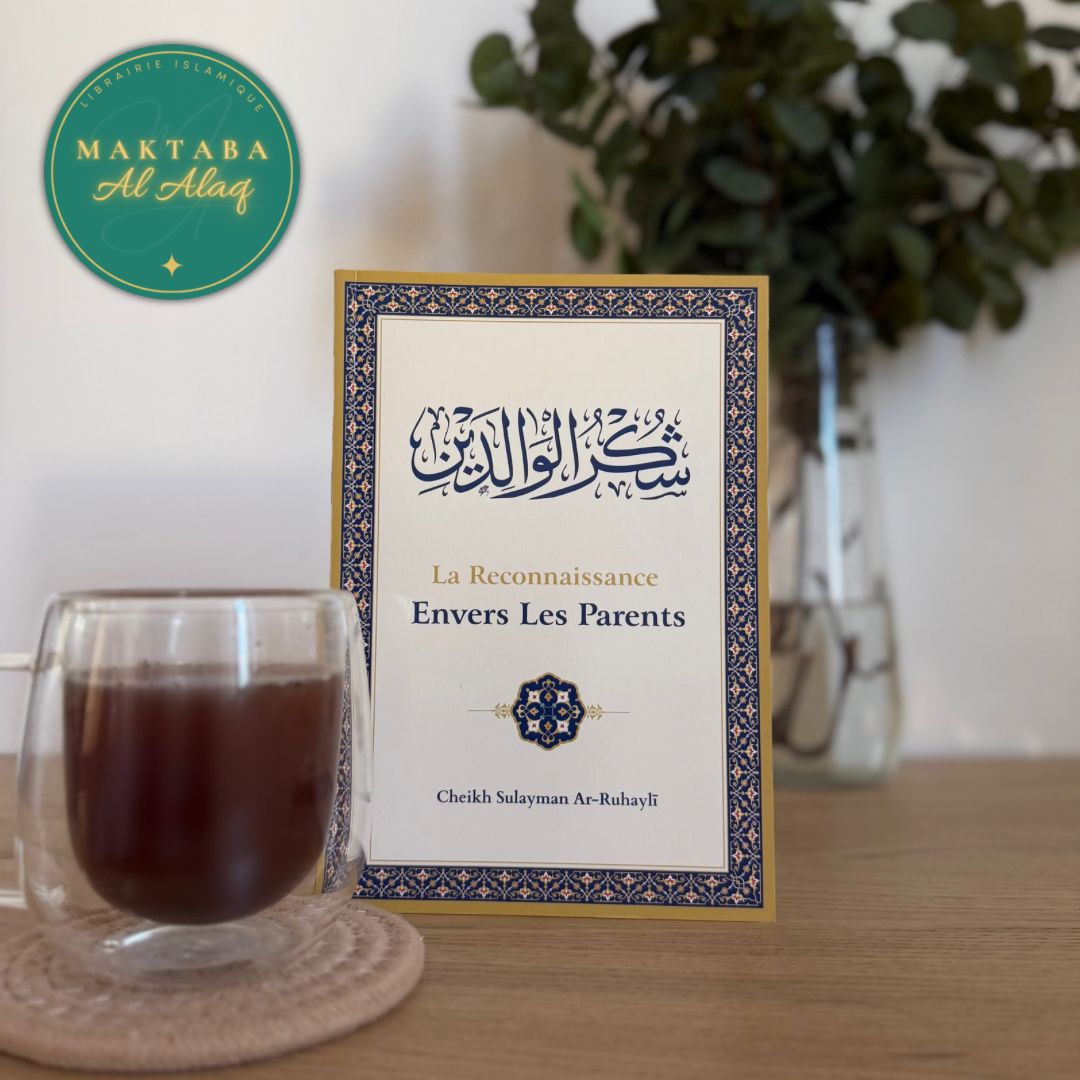 La reconnaissance envers les parents, de Sulayman Ar-Ruhayli