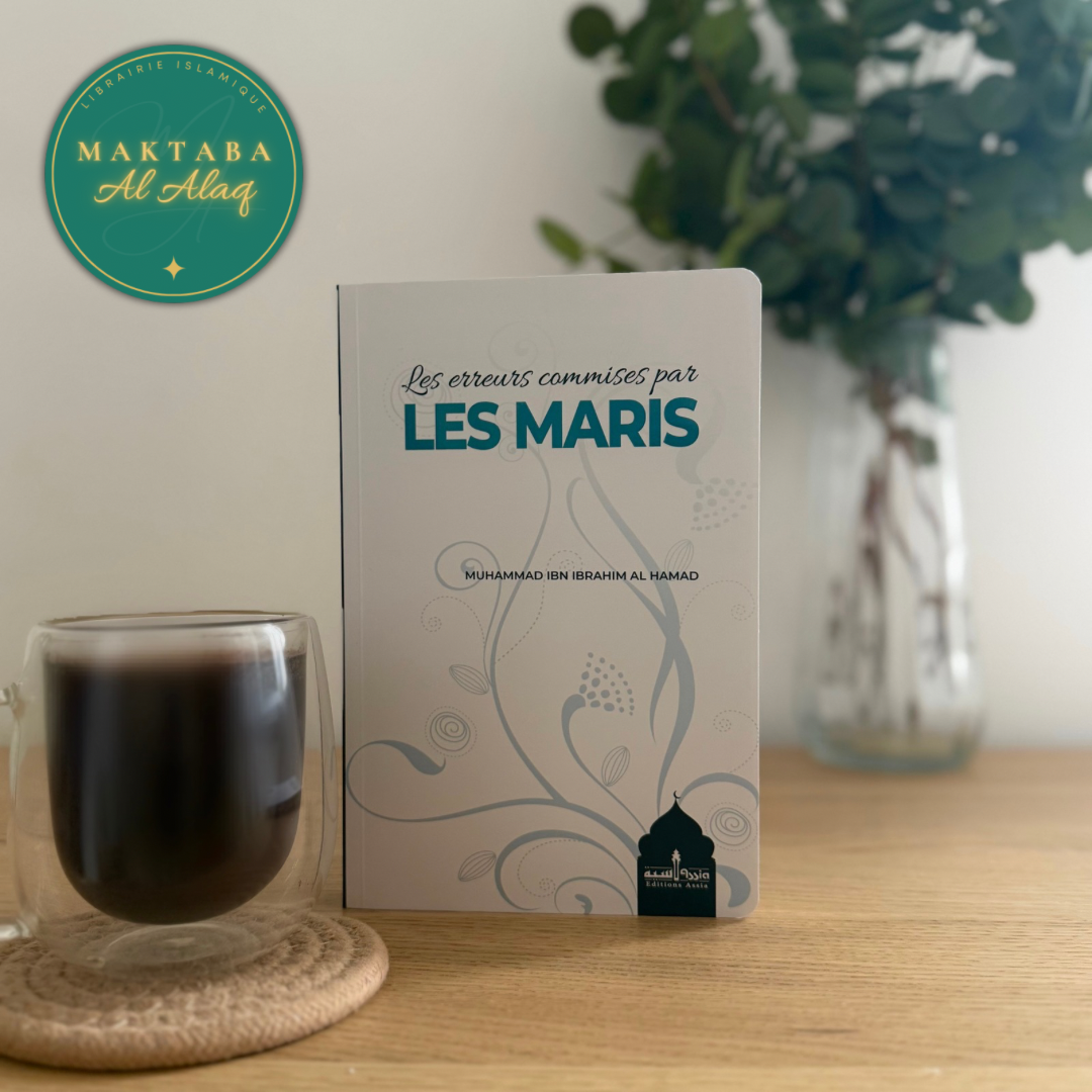 Les Erreurs Commises Par Les Maris, De Muhammed Ibn Ibrahim Al Hamad