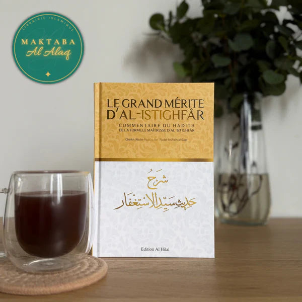 C'est quoi le Istighfar ?