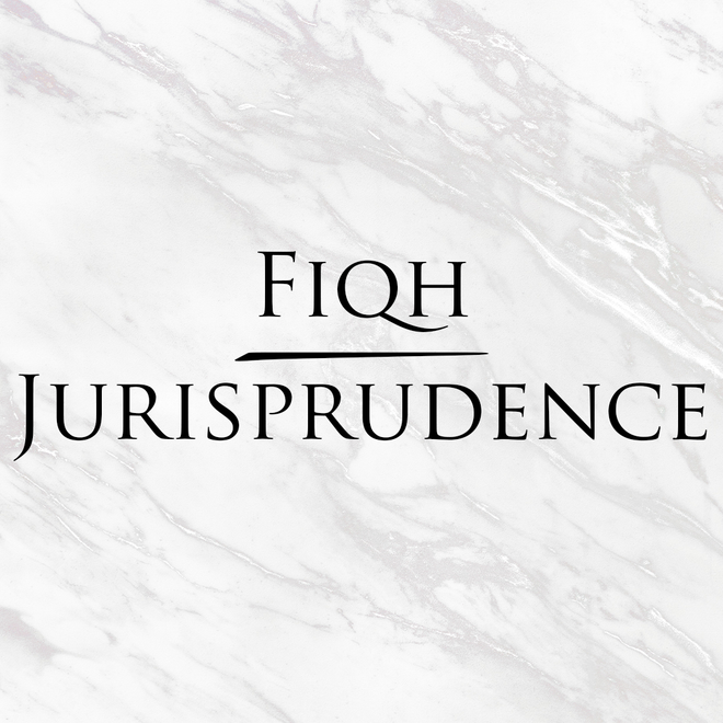 Fiqh - Jurisprudence