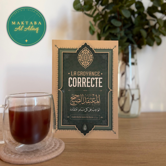 La Croyance Correcte du Cheikh Ibn Barjas