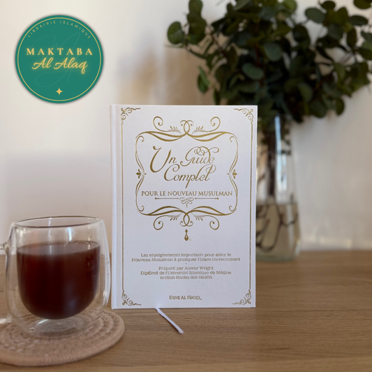 Un Guide Complet pour le Nouveau Musulman