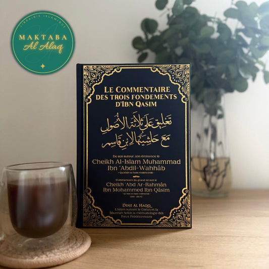  Commentaire des Trois Fondements - Ibn Qassim - Livre islamique