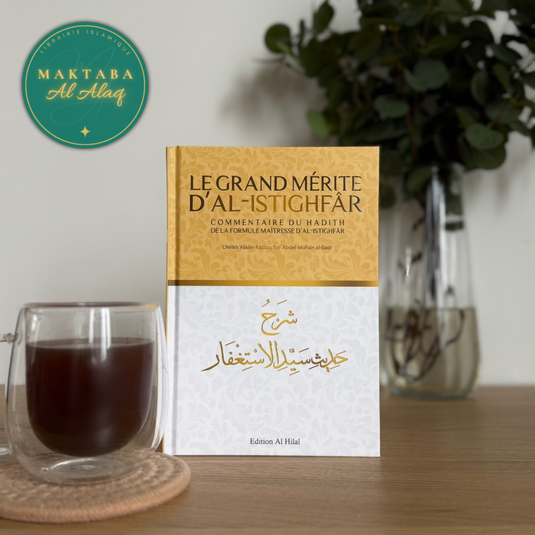 Le grand mérite d’Al-Istighfar