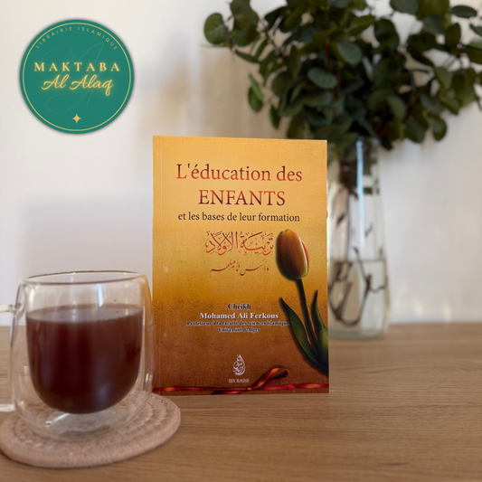 L'Éducation des Enfants et les bases de leur formation
