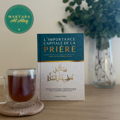 L’importante capitale de la prière - ´Abdel-‘Aziz Ibn ‘Abdallah Ibn Bâz