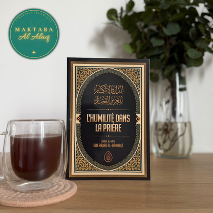  L'humilité Dans la Prière - Ibn Rajab Al-Hanbali - livre islamique français