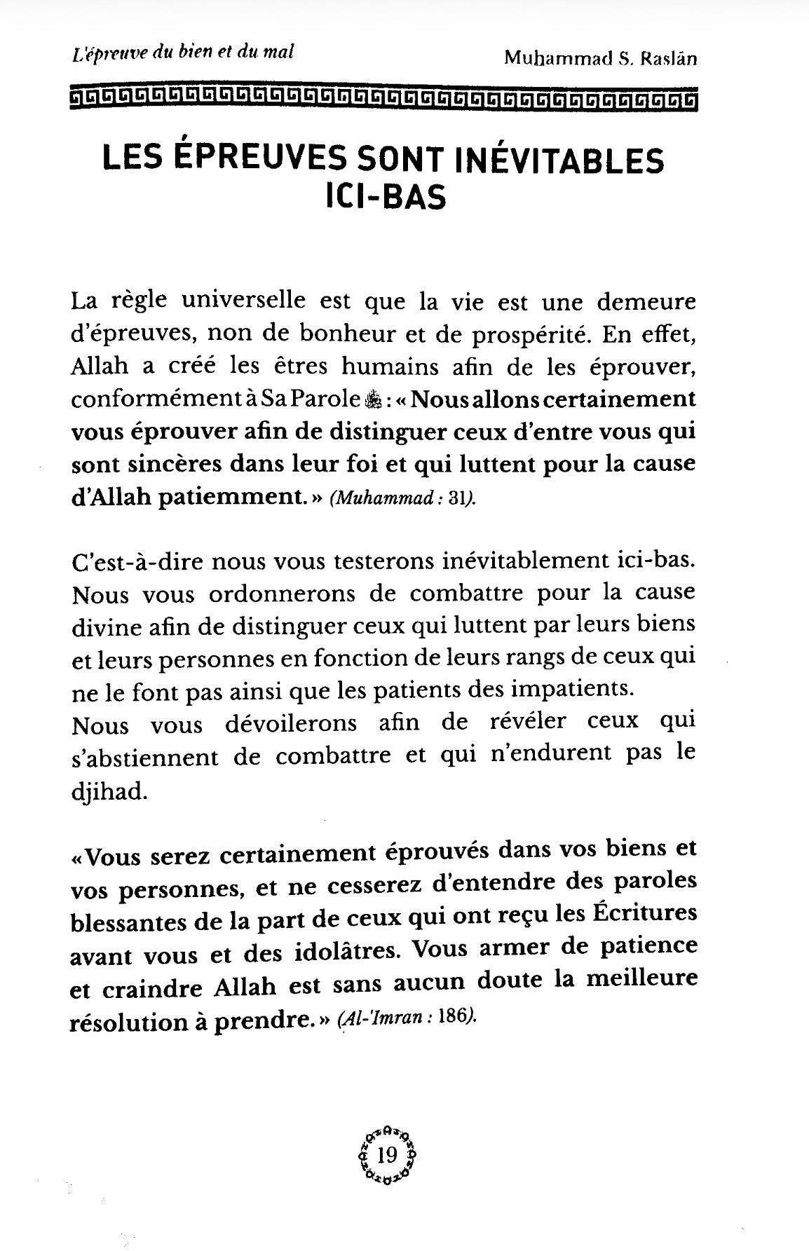 L’épreuve du bien et du mal – Cheikh Raslan