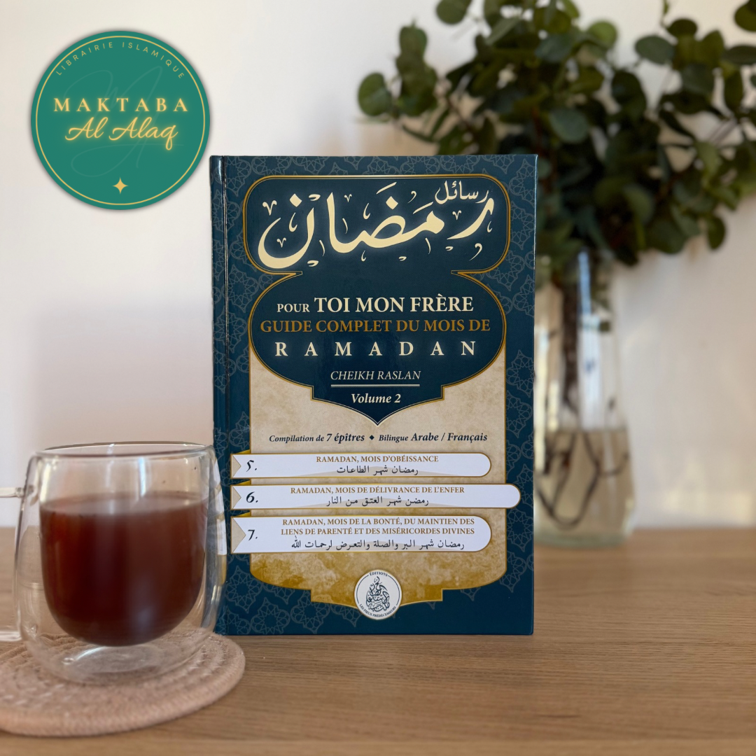 Pour toi mon frère : Guide complet du mois de Ramadan volume 2 – Cheikh Raslan