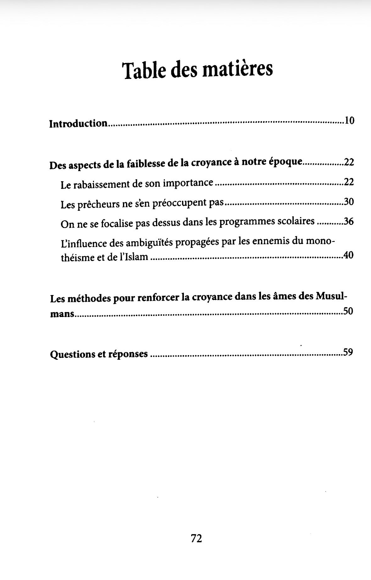 Sommaire du livre La faiblesse de la croyance à notre époque : Ses aspects et comment les soigner