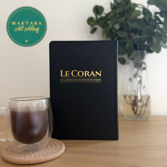 Le Coran et la traduction du sens de ses versets, Éditions Tawbah - Exclusivement en Français