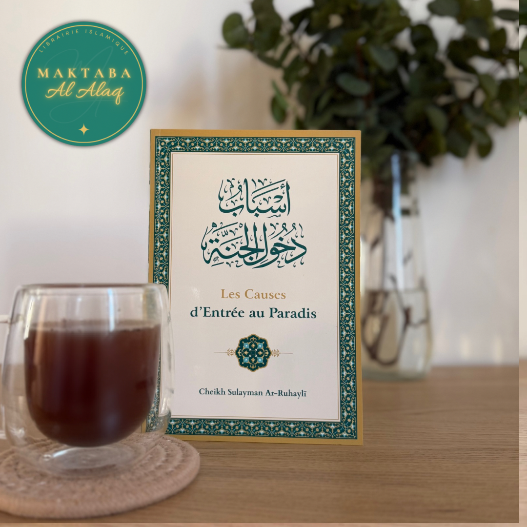 Les causes d'entrée au Paradis, de Sulayman Ar-Ruhayli (Français-Arabe)