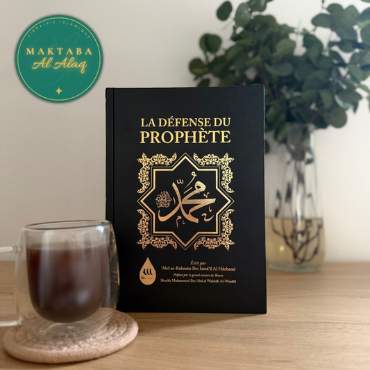 La Défense du Prophète Muhammad - ‘Abd Ar-Rahmân Al Hâchemî