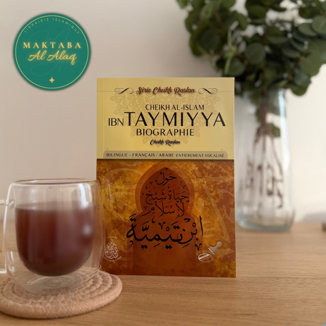 Cheikh Al-Islam Ibn Taymiyya | Biographie - Cheikh Raslan