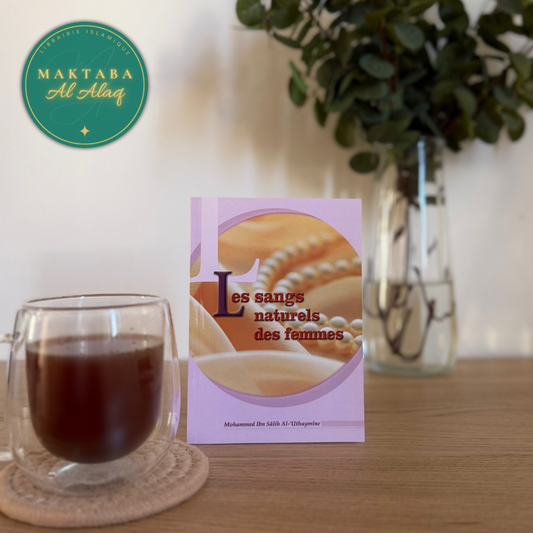 Les sangs naturels des femmes - Cheikh Al-Uthaymin