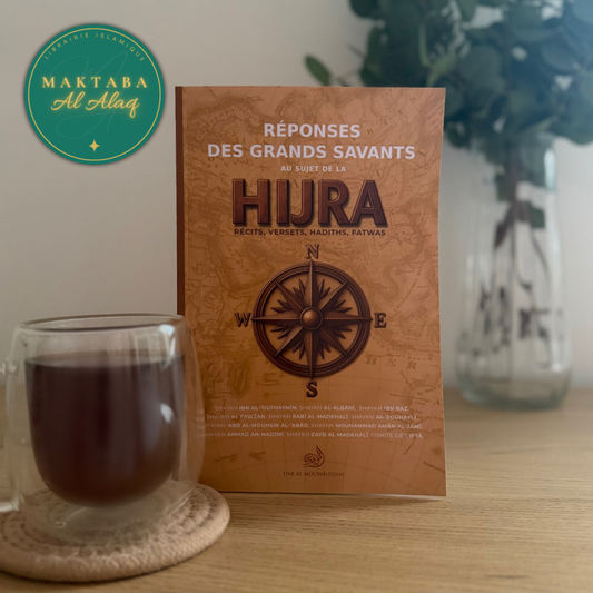 Réponses des grands savants au sujet de la Hijra - Récits, versets, hadiths, fatwas