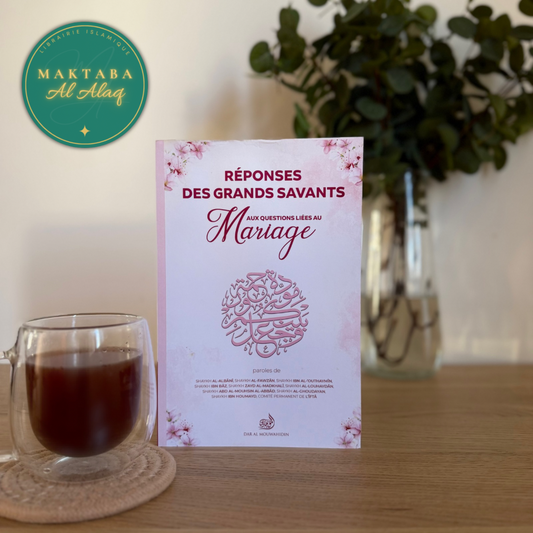 Réponses des grands savants: aux questions liées au mariage