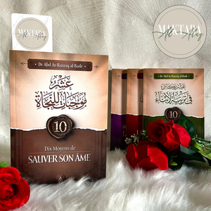 Dix Moyens de Sauver Son Âme - Abd Ar-Razzak Al Badr