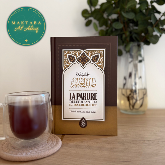 La Parure de l’Étudiant – Cheikh Bakr Abu Zayd - livre islamique
