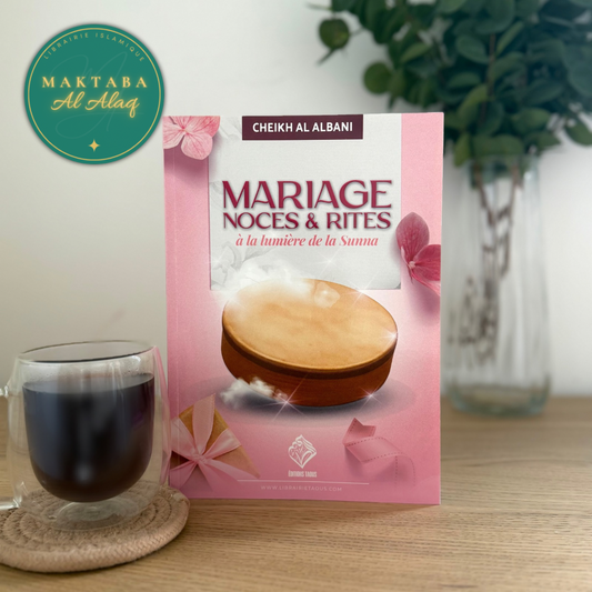 Mariage, noces & rites à la lumière de la Sunna - Cheikh Al Albani