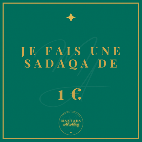 Je fais une sadaqa de 1€