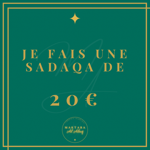 Je fais une sadaqa de 20€
