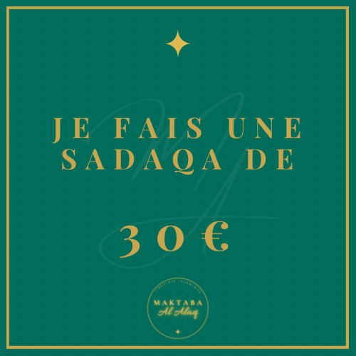 Je fais une sadaqa de 30€