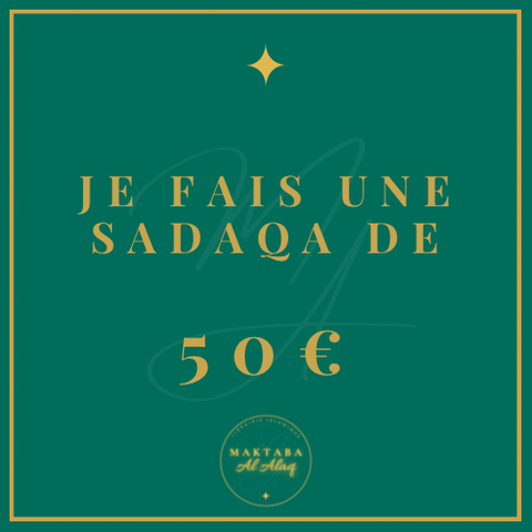 Je fais une sadaqa de 50€