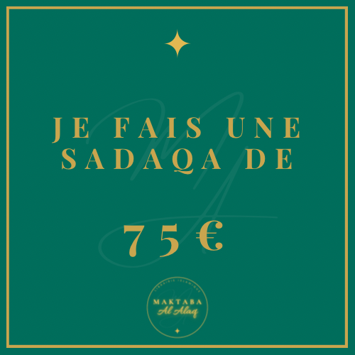 Je fais une sadaqa de 75€