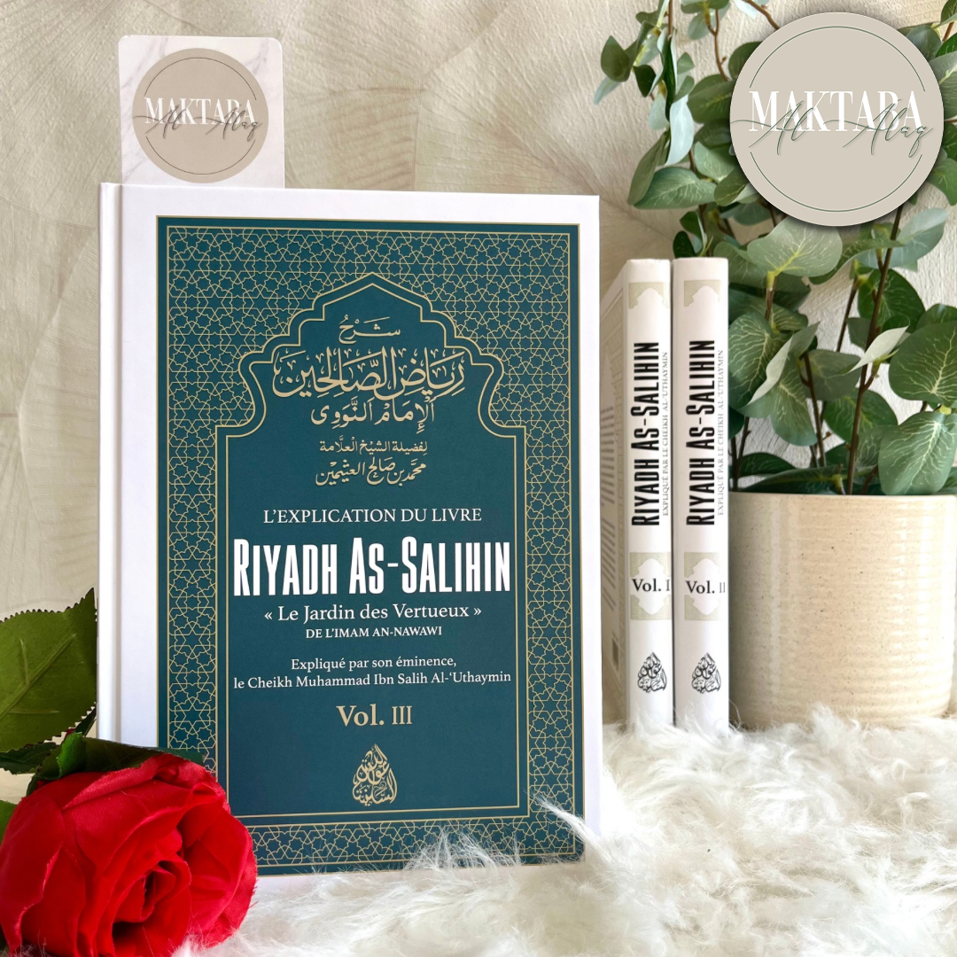 L'Explication de Riyadh As-Salihin Vol.3