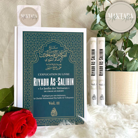 L'Explication de Riyadh As-Salihin Vol.3
