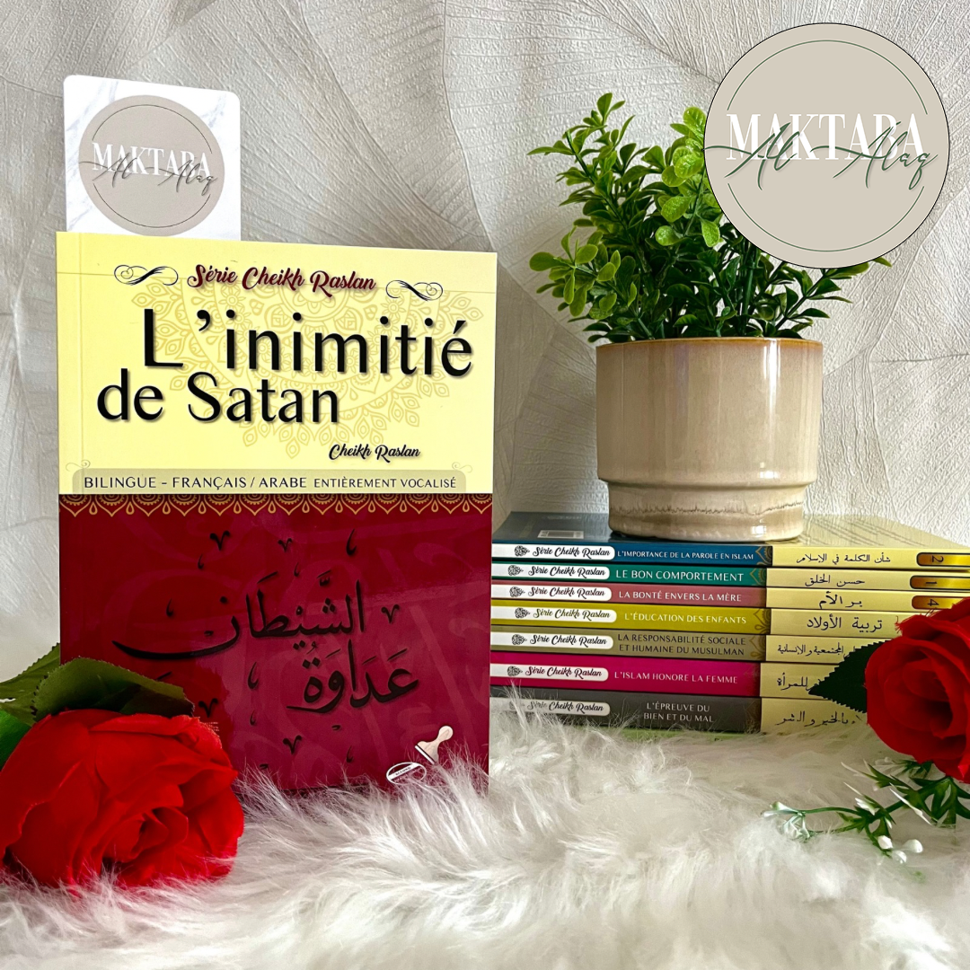 L’inimitié de Satan - Cheikh Raslan