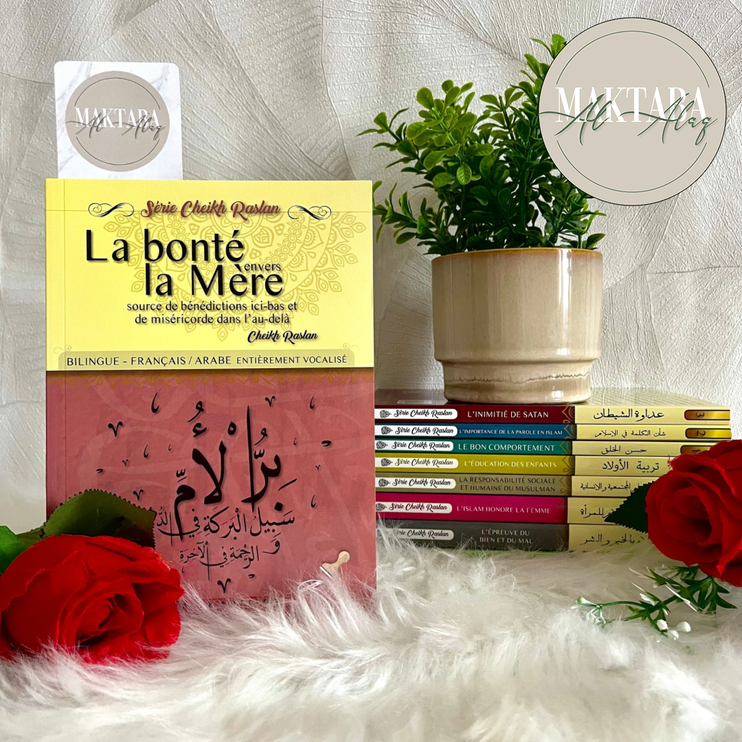 La bonté envers la mère - Cheikh Raslan