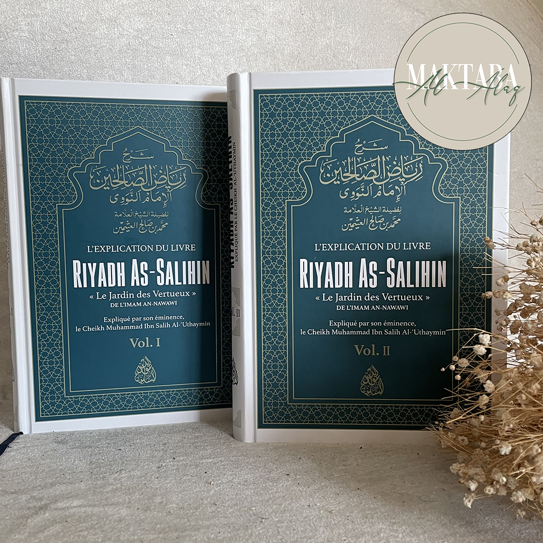 Pack - L'Explication de Riyadh As-Salihin Vol 1 et 2