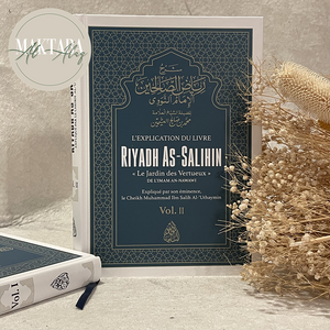 L'Explication de Riyadh As-Salihin Vol.2