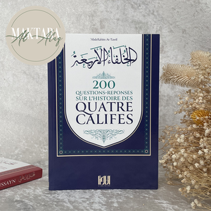 200 Questions-Réponses sur l’histoire des Quatre Califes