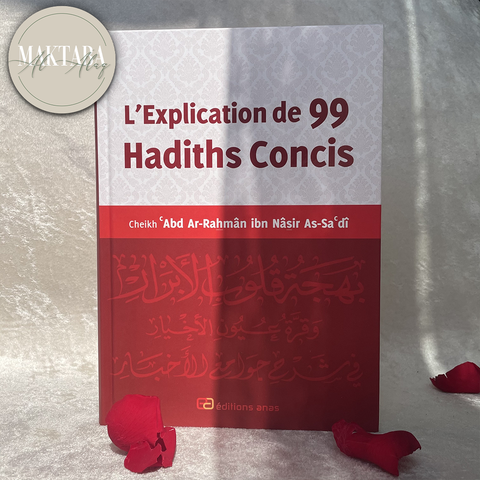 L'explication de 99 hadiths concis