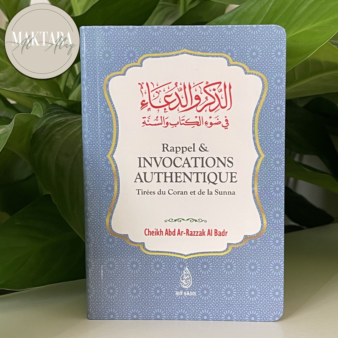 Rappel & Invocations Authentique - Tirées Du Coran Et De La Sunna, De Abd Ar-Razzaq Al-Badr (Format De Poche)