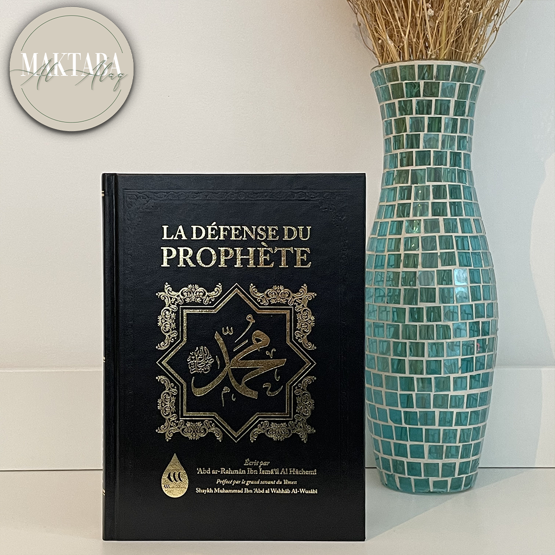 La Défense du Prophète Muhammad - ‘Abd Ar-Rahmân Al Hâchemî