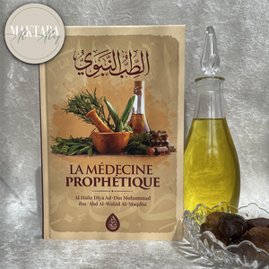 La Médecine Prophétique - Al Hafiz Al-Maqdisi