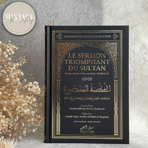 Le sermon triomphant du Sultan